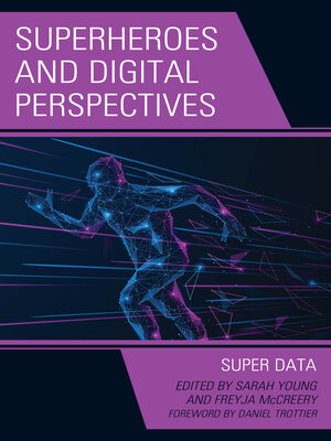 cover image of Superheroes and Digital Perspectives